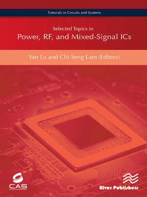 cover image of Selected Topics in Power, RF, and Mixed-Signal ICs